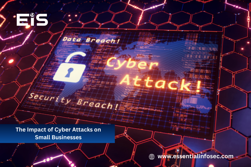 Cyber Attacks on Small Businesses